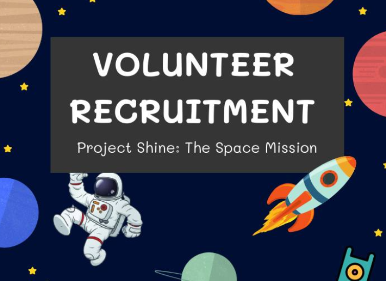 Volunteer with Project Shine: The Space Mission [YCLP]